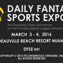 Daily Fantasy Sports Expo – Miami – March 3-4, 2016