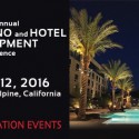 Ninth Annual Tribal Casino & Hotel Development Conference – Viejas Casino – April 11-12, 2016