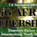 BiG Africa Supershow, 7-8 Nov 2017, Johannesburg, South Africa