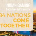 2018 Indian Gaming Tradeshow & Convention