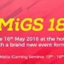 Malta iGaming Seminar (MiGS) 2018