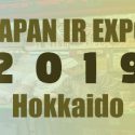 2019 JAPAN IR EXPO in Hokkaido