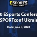 2020 ESports Conference eSPORTconf Ukraine